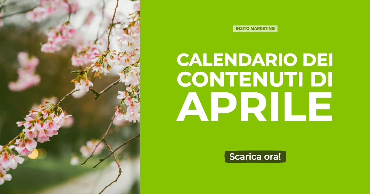 Calendario dei contenuti Aprile - Intuito Marketing - Consulenza Marketing - Trentino e Cortina d'Ampezzo