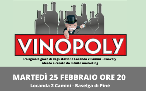 Vinopoly - Locanda Due Camini - Enovely - In2ito Marketing