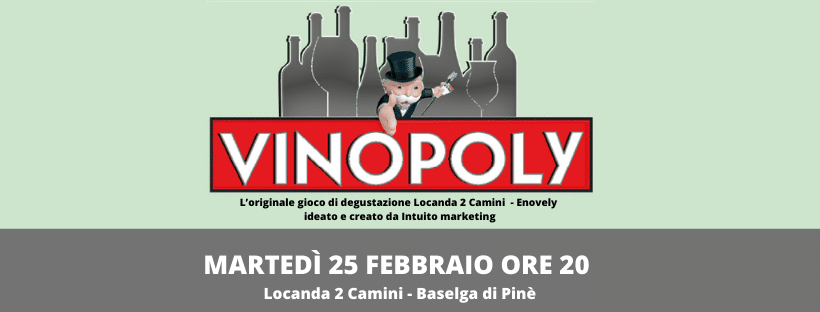 Vinopoly - Locanda Due Camini - Enovely - In2ito Marketing