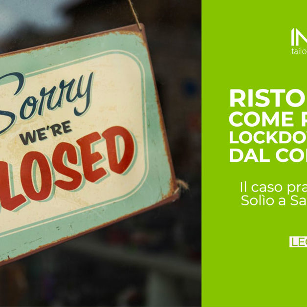 Ristorazione: reagire al lockdown causato dal Corona virus. Il caso pratico di Baita Prà Solìo a San Vito di Cadore